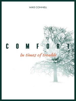 cover image of Comfort in Times of Trouble